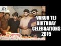 Varun Tej Birthday Celebrations 2015