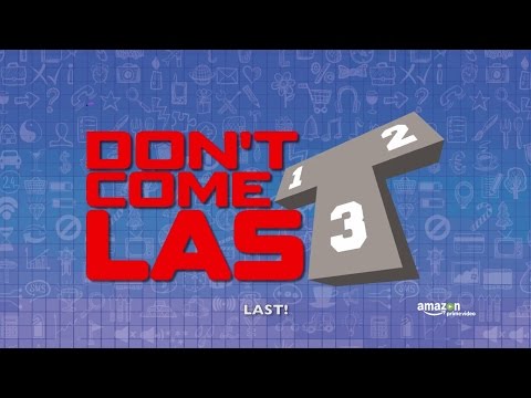 Don't Come Last by SnG Comedy'