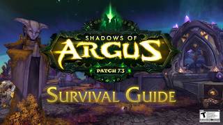 World of Warcraft - Legion Patch 7.3: Shadows of Argus