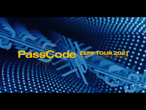 PassCode - Freely [PassCode ZeppTour 2021 at Zepp Haneda] Trailer