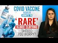 Covishield | Ex WHO Chief Scientist, Top Doctors Answer AstraZeneca Vaccine Concerns