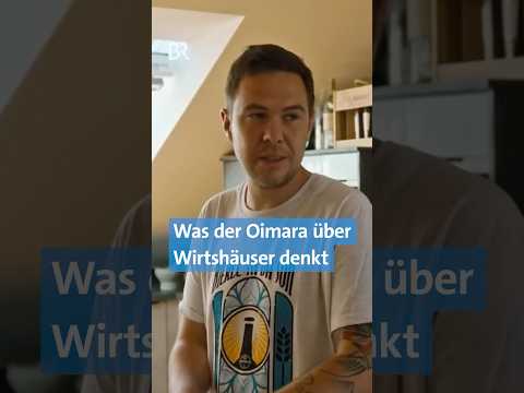 Hat der Oimara recht? | Sänger & gelernter Koch über Wirtshäuser | #wackelkontakt #oimara | BR