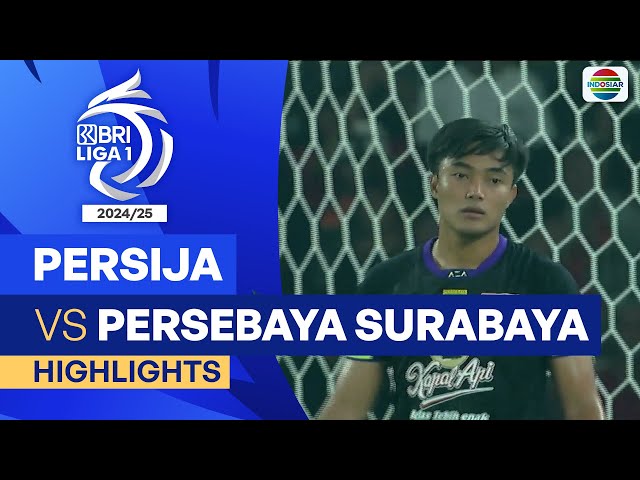 Persija VS Persebaya Surabaya - Highlights | BRI Liga 1 2024/25