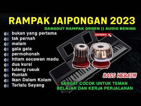 RAMPAK KENDANG KOPLO SANGAT BLEKUK COCOK BUAT SANTAI - Bukan Yang Pertama, Tak Pernah, Malam, Runtah