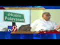 TDP spreads lies about Polavaram project - KVP