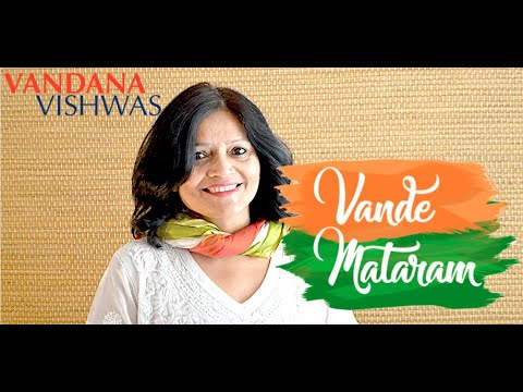 Vandana Vishwas - Vande Mataram