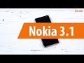 Распаковка смартфона Nokia 3.1 / Unboxing Nokia 3.1