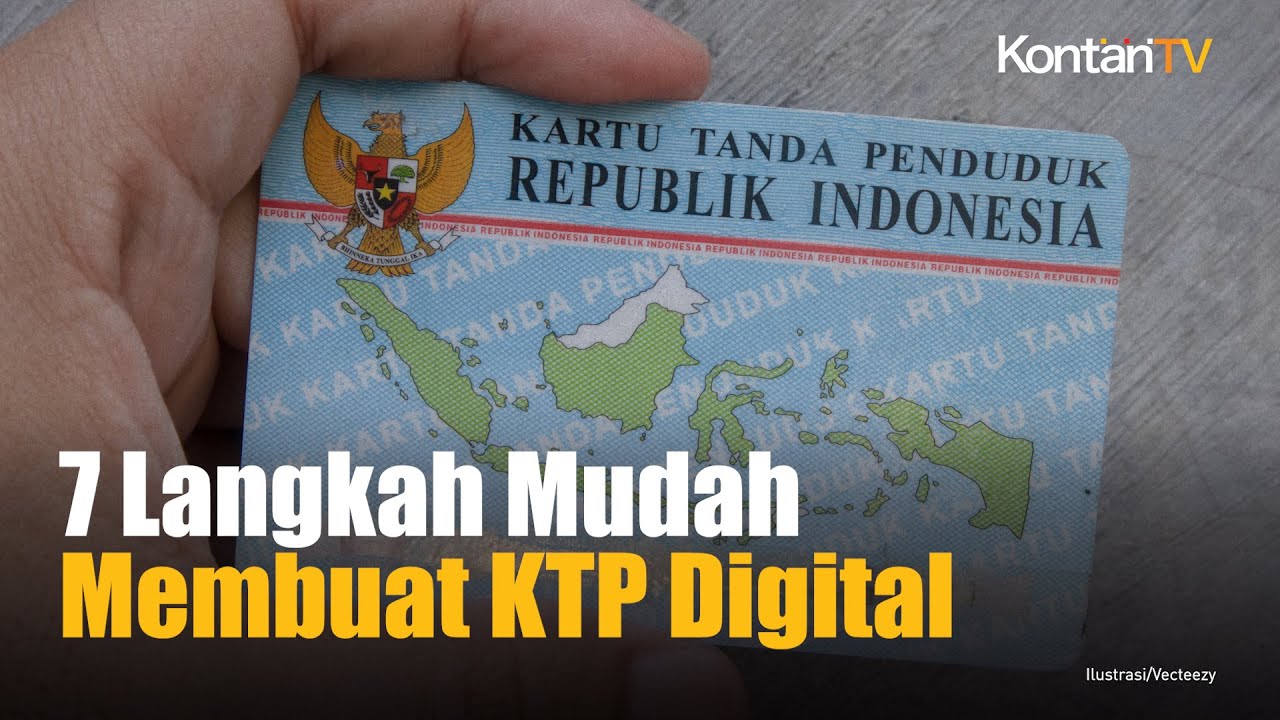 Langkah Mudah Membuat Ktp Digital Cek Juga Perbedaannya Dengan E Ktp