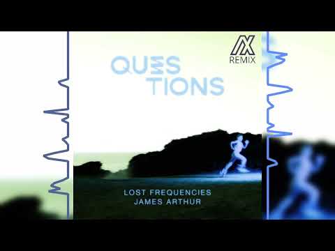 Lost Frequencies & James Arthur - Questions (Adreinix Remix)