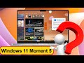 Windows 11 23H2 Moment 5 —    