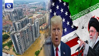 Heavy Flood Hits China, Iran Warns Trump Of Irreparable Harm + More  World Today
