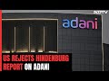 US On Hindenburg Allegations Against Adani Group: Not Relevant