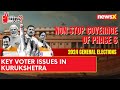 Key Voter Issues In Kurukshetra | Haryana Lok Sabha Elections 2024 | NewsX