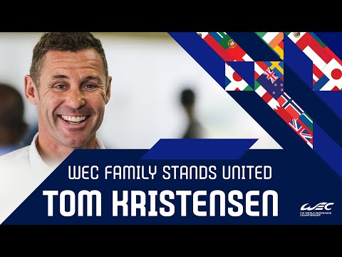 The WEC family stands united: Tom Kristensen