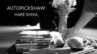 Autorickshaw - Hare Shiva , by Dylan Bell, performed by Autorickshaw