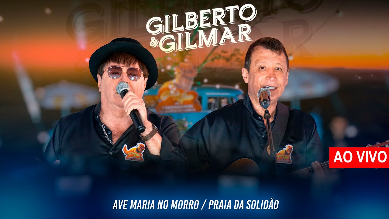 Gilberto e Gilmar – Ave Maria no morro / Praia da solidão