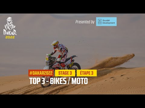 Bikes Top 3 presented by Soudah Development - Stage 3 - #Dakar2022