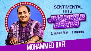 Mohammed Rafi Sentimental Hits Hindi Songs with Jhankar Beats