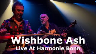 Wishbone Ash - Live at Bonn Harmonie 1.2.2023 | 50th Anniversary of ARGUS