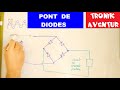 TRONIK AVENTUR N°38- LE PONT DE DIODES expliqué - comment transformer le courant alternatif