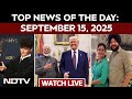 Latest News Of The Day: September 15, 2025 | Delhi BMW Crash Case: Accused In 2-Day Judicial Custody