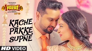 Kache Pakke – Supane Happy Raikoti – Laavaan Phere Video HD