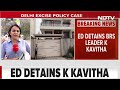 BRS Leader K Kavitha Detained After Raids Over Delhi Liquor Policy Case  - 05:16 min - News - Video