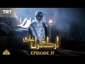 Ertugrul Ghazi Urdu  Episode 37  Season 1
