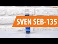 Распаковка SVEN SEB-135 / Unboxing SVEN SEB-135