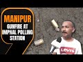 Manipur: Chaos Erupts at Imphal Polling Station: Gunfire and Clash Reported | News9