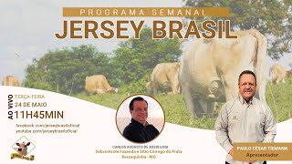Programa Jersey Brasil - 24/05/2022