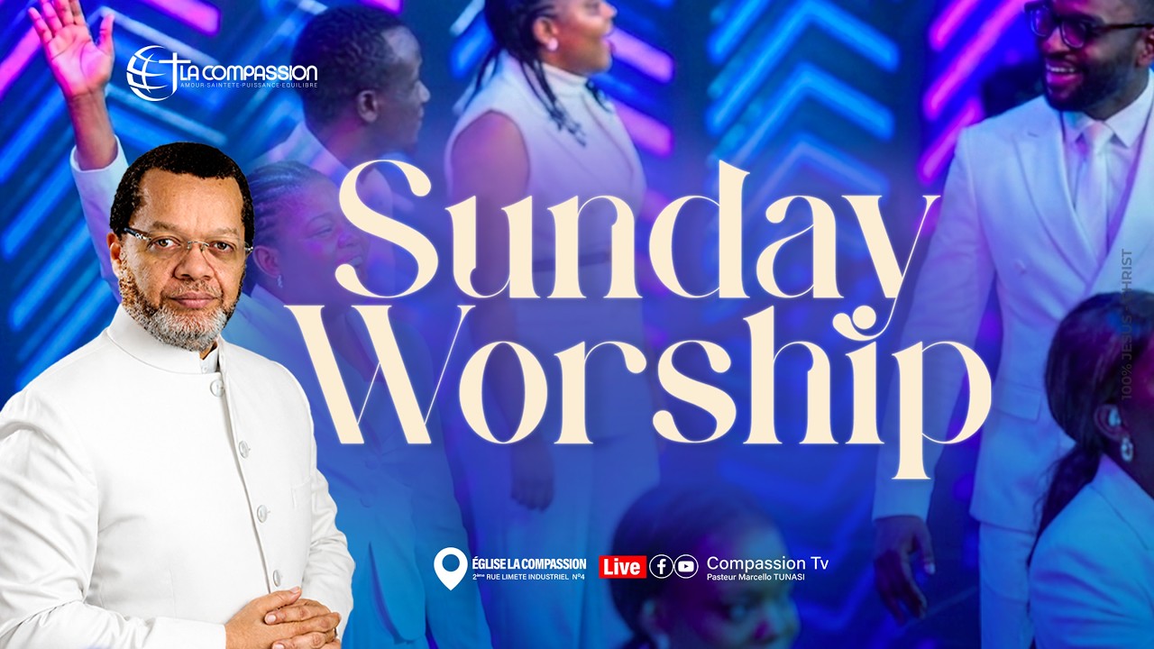 SUNDAY WORSHIP (CULTE 2) 26 AVRIL- PAST MARCELLO TUNASI