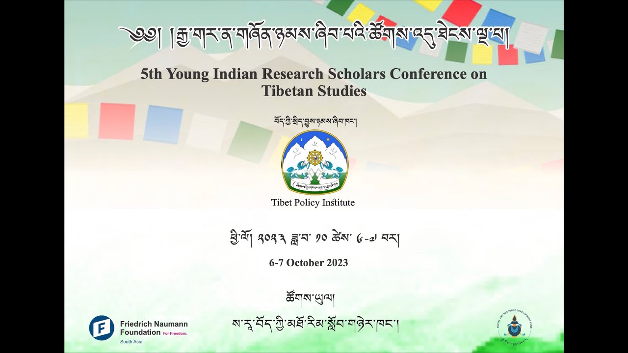 5th Young Indian Research Scholars’ Conference on Tibetan Studies