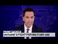 Ukraines fight for military aid  - 07:50 min - News - Video