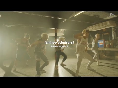 SHINEE ADMIRERS | FEMALE VER. II
