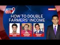 Noise over Protests obscures Solutions | How to Double Farmers Income? | Ep-2  | NewsX
