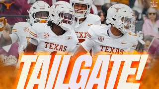 Texas Tailgate | Texas Longhorns vs Vanderbilt Commodores PREGAME | Arch Manning | Steve Sarkisian