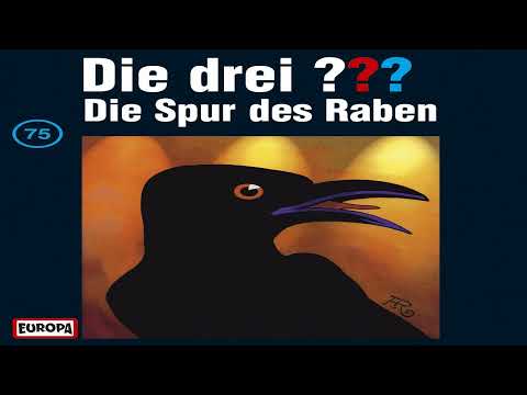 Die drei Fragezeichen Folge 75 Die Spur des Raben