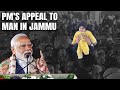 PM Modis Appeal To Man Carrying A Child On Shoulder In Jammu Public Rally
