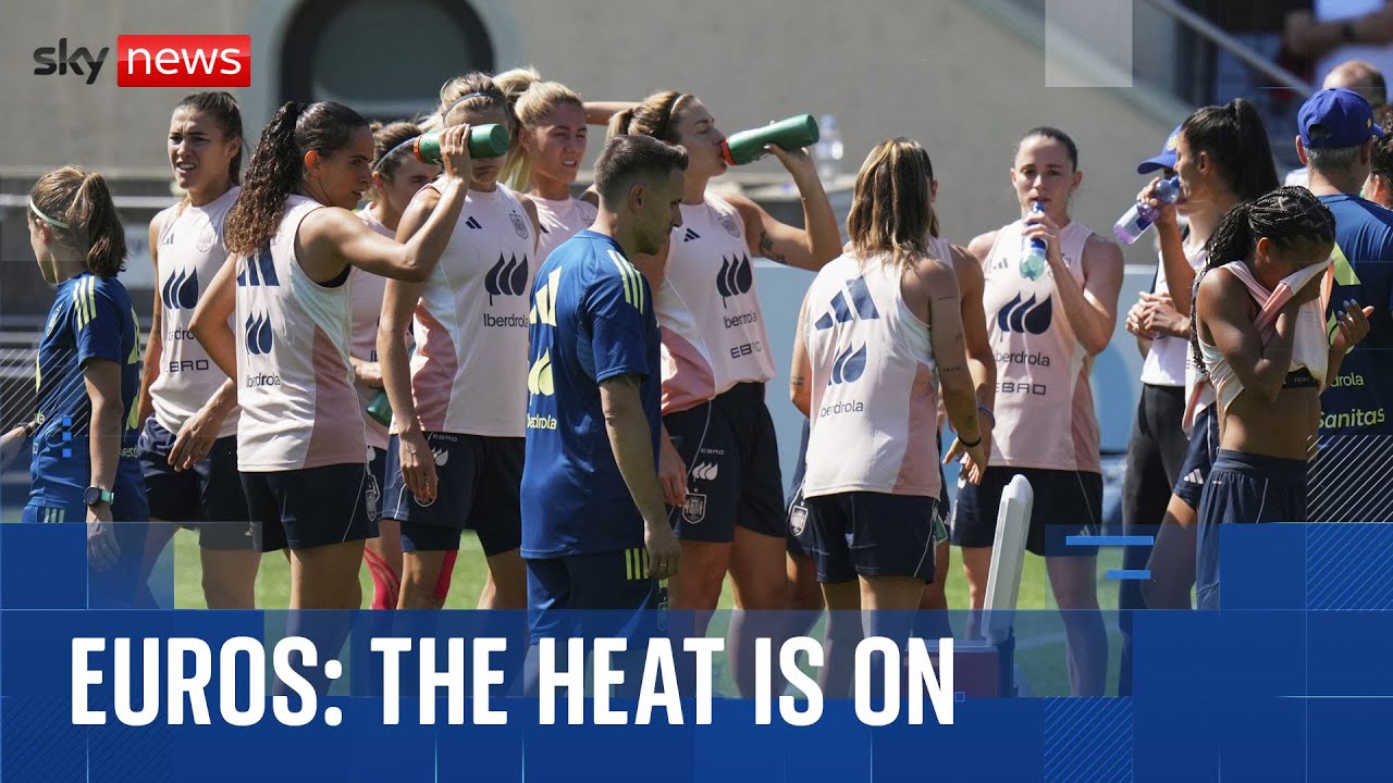 Players swelter in sizzling Switzerland ahead of Euro 2025
