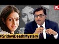 How Did Sridevi Die?  - The Debate With Arnab Goswami