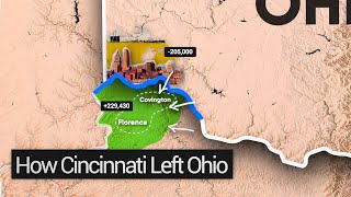 Why Cincinnati Left Ohio for Kentucky