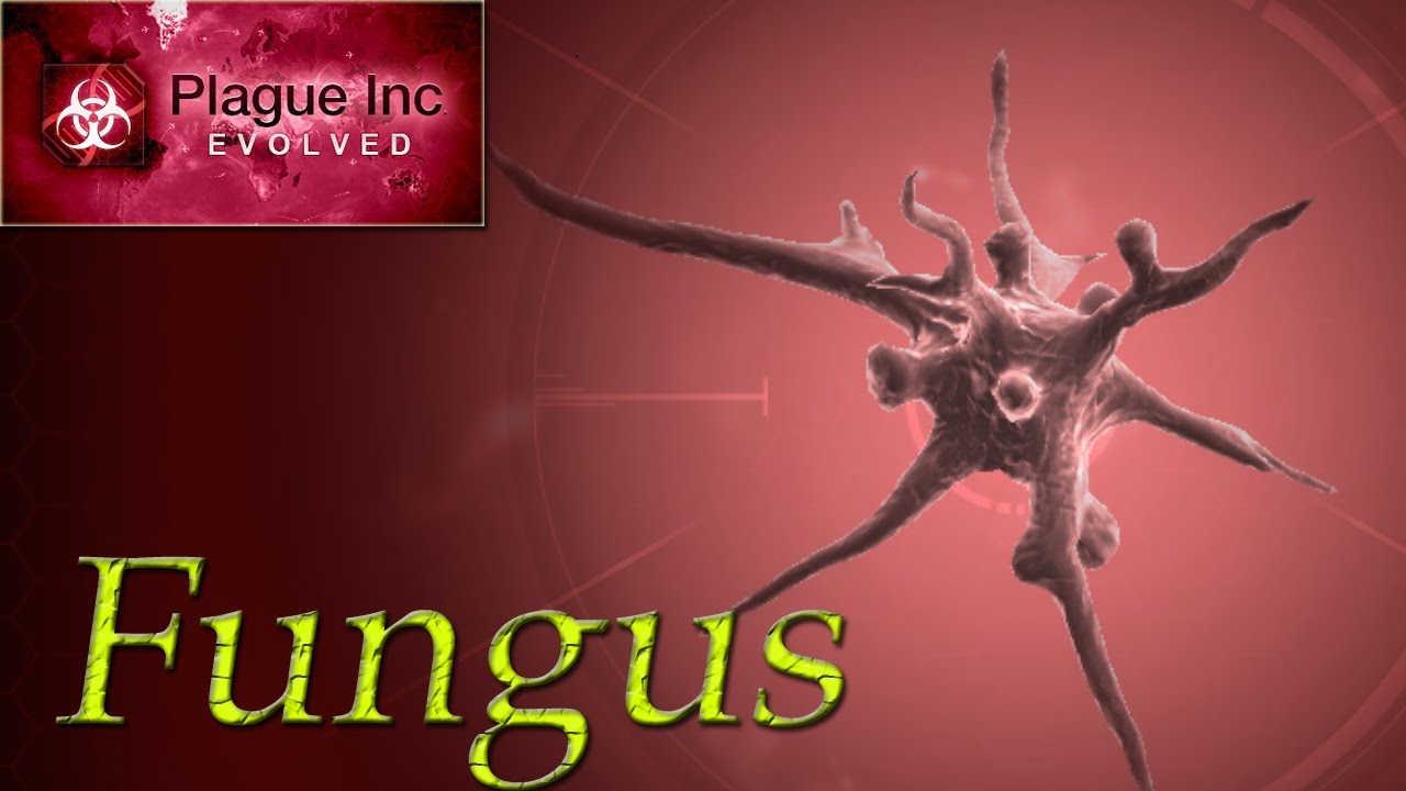 z-e-u-s-play-plague-inc-evolved-1-fungus-youtube