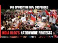 INDIA Blocs Country-Wide Protest Against Suspension Of Opposition MPs From Parliament