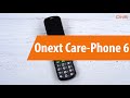 Распаковка Onext Care-Phone 6 / Unboxing Onext Care-Phone 6