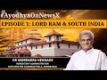 Dr Veerendra Heggade Exclusive | Ep.1: Lord Ram & South India | #AyodhyaOnNewsX