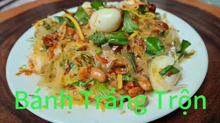 Bánh Tráng Trộn - Cách làm bánh tráng trộn cách làm đơn giản lại ngon có thể kinh doanh.
