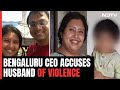 Bengaluru CEO Suchana Seth, Who Allegedly Killed Son, 4, Accused Husband Of Violence