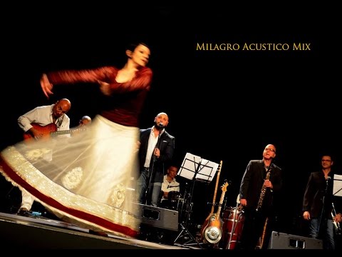 Milagro Acustico - Milagro Acustico Compilation