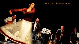 Milagro Acustico - Milagro Acustico Compilation